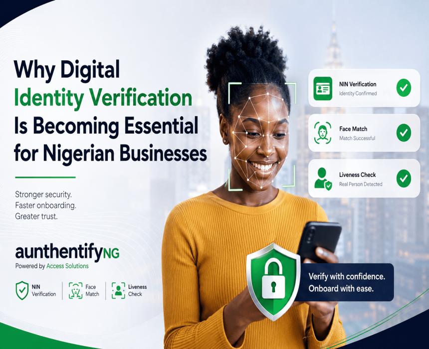 Why Digital Identity Verification Is Becoming Essential for Nigerian Businesses